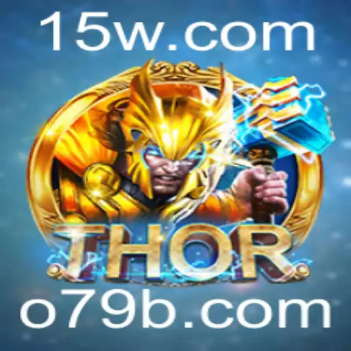 Descubra o Fascinante Mundo de THOR: Uma Introdução ao Jogo de Estratégia com a Palavra-Chave 79B